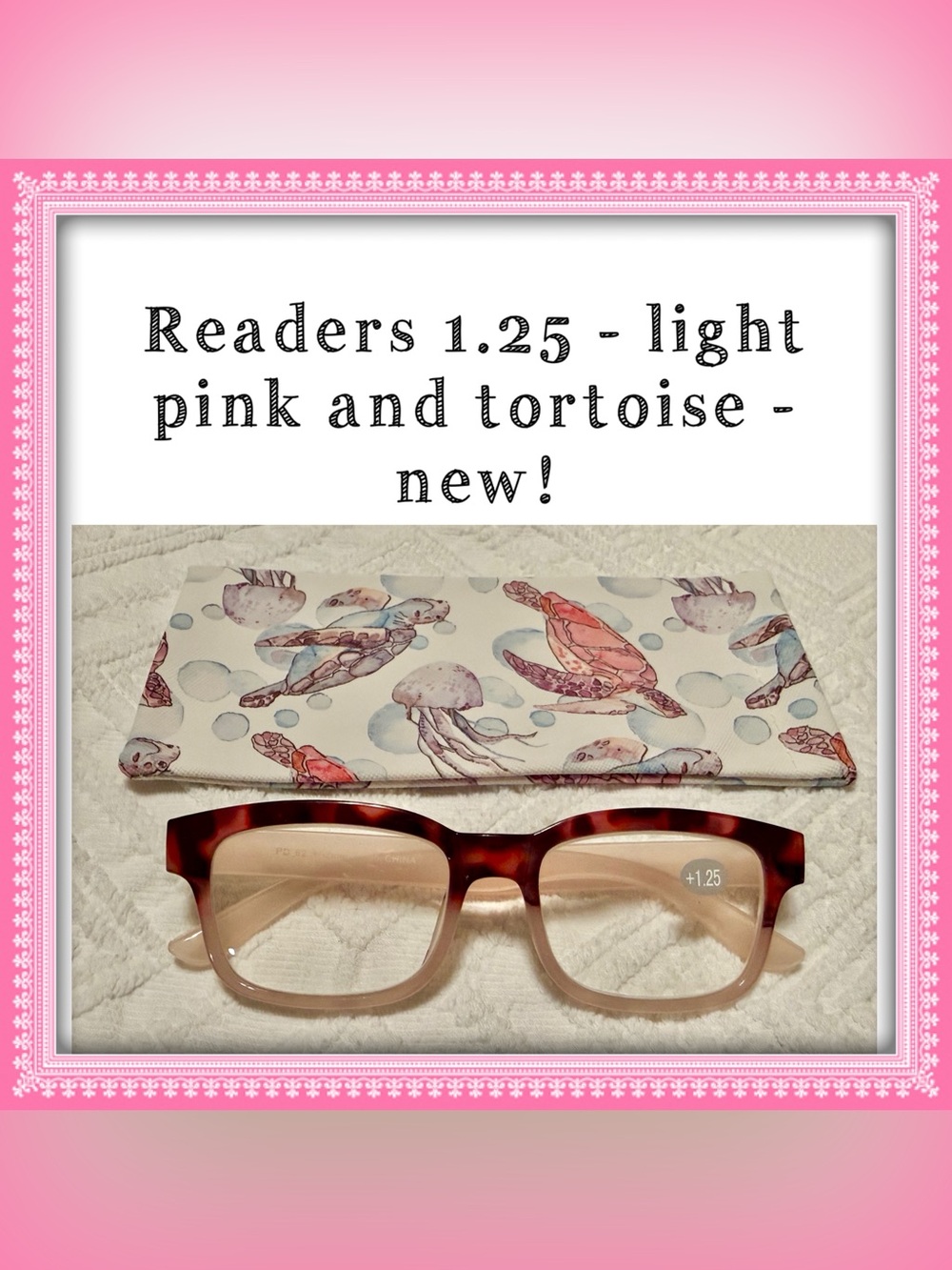 Reading eye glasses & case - magnification 1.25 - New! Half pink half tortoise